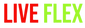 liveflex